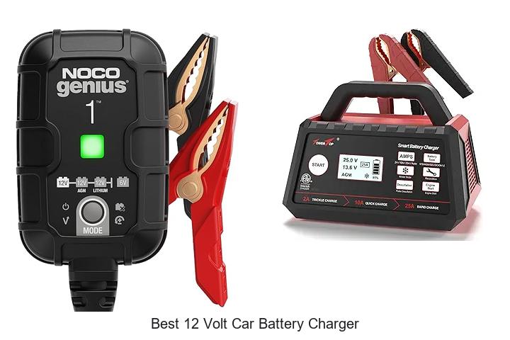 Top 12 Best 12 Volt Car Battery Charger You Can’t Miss