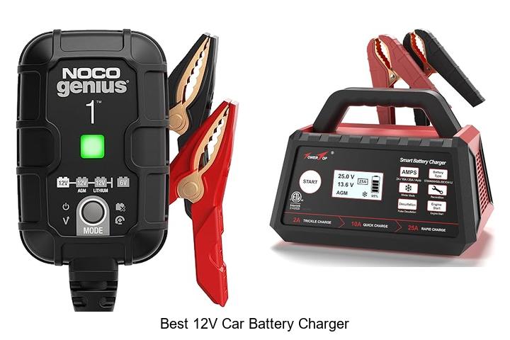 Top 12 Best 12V Car Battery Charger That Will Shock You!