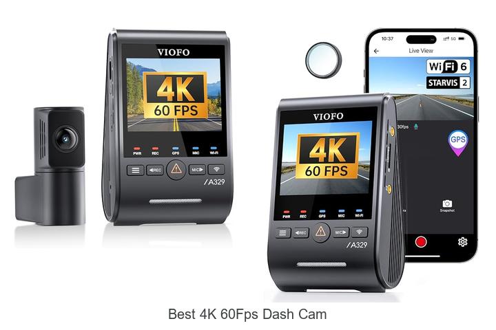 Top 12 Best 4K 60FPS Dash Cam That Will Blow Your Mind