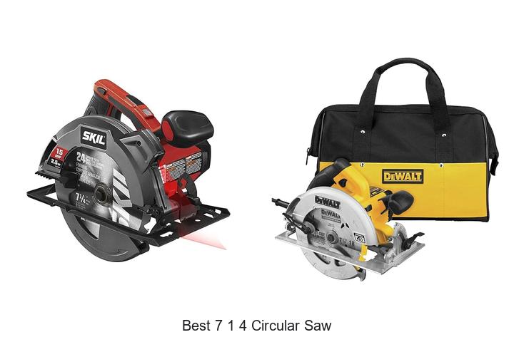 Top 12 Best 7 1 4 Circular Saw Tricks You Must Know!