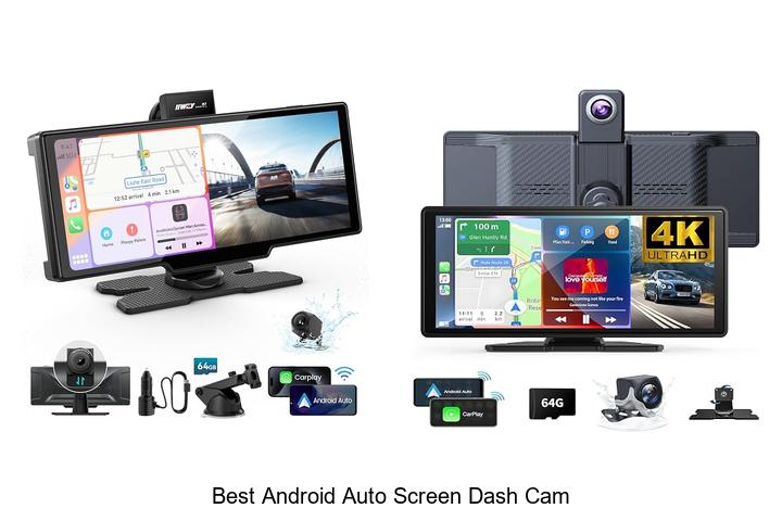 Top 12 Best Android Auto Screen Dash Cam You Need Today