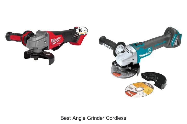 Top 12 Best Angle Grinder Cordless That Will Blow Your Mind