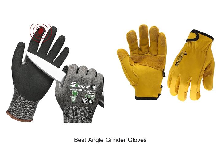 Top 12 Best Angle Grinder Gloves You Can’t Miss!