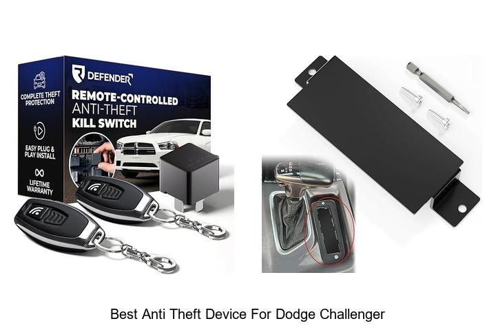 Top 12 Best Anti Theft Device For Dodge Challenger You Need!