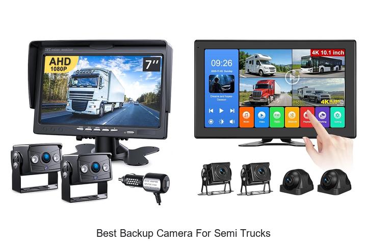 Top 12 Best Backup Camera For Semi Trucks You Can’t Miss