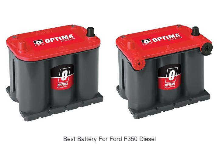 Top 12 Best Battery For Ford F350 Diesel You Can’t Miss