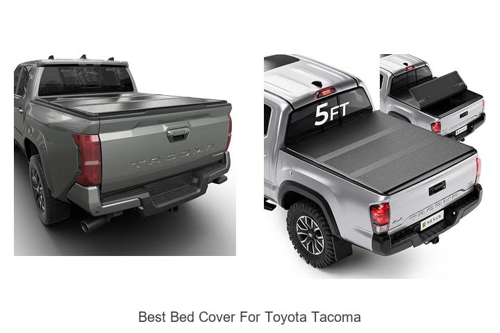 Top 12 Best Bed Cover For Toyota Tacoma You Can’t Miss