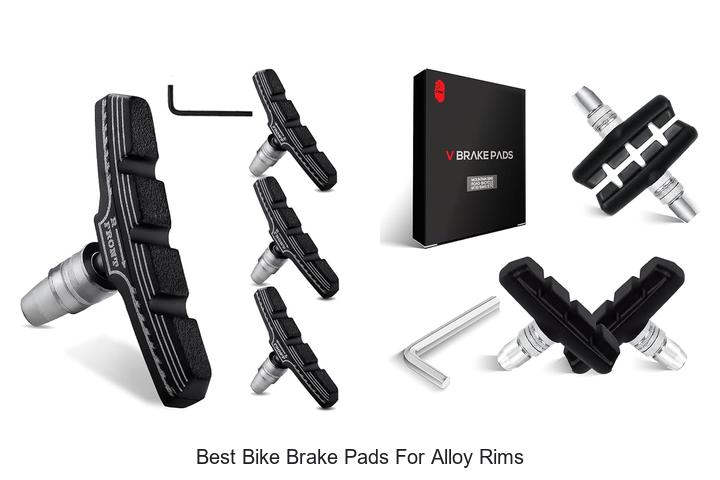 Top 12 Best Bike Brake Pads For Alloy Rims You Need Now