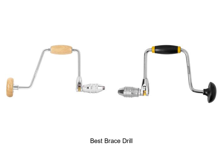 Top 12 Best Brace Drill Hacks You Can’t Miss Today