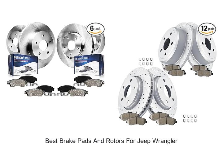 Top 12 Best Brake Pads And Rotors For Jeep Wrangler Today!