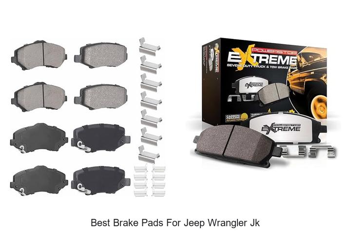 Top 12 Best Brake Pads For Jeep Wrangler JK That Last!