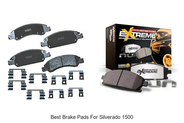 Top 12 Best Brake Pads for Silverado 1500 That Last!