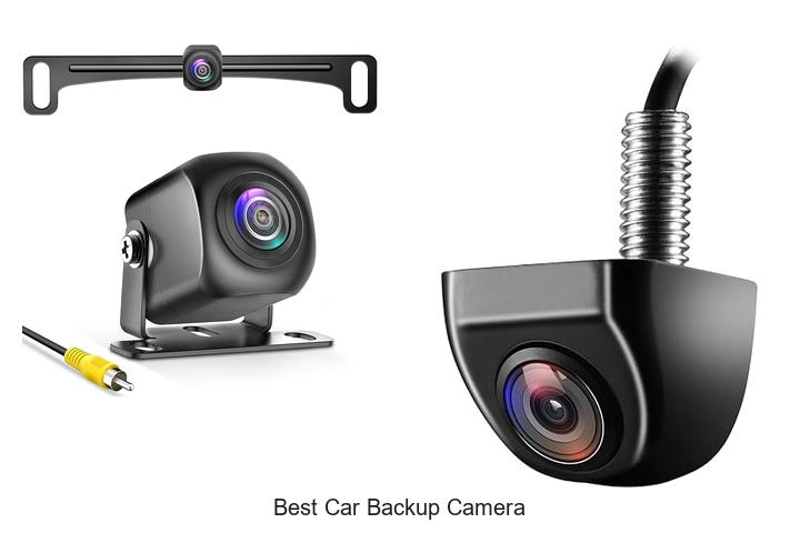 Top 12 Best Car Backup Camera That Will Blow Your Mind!