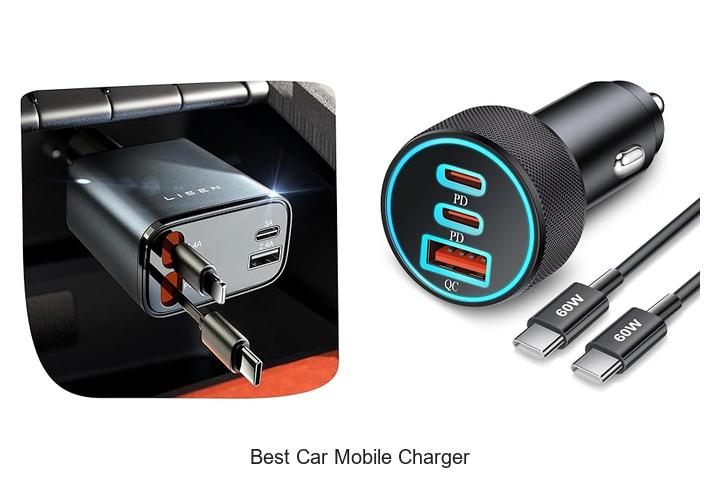 Top 12 Best Car Mobile Charger You Can’t Live Without