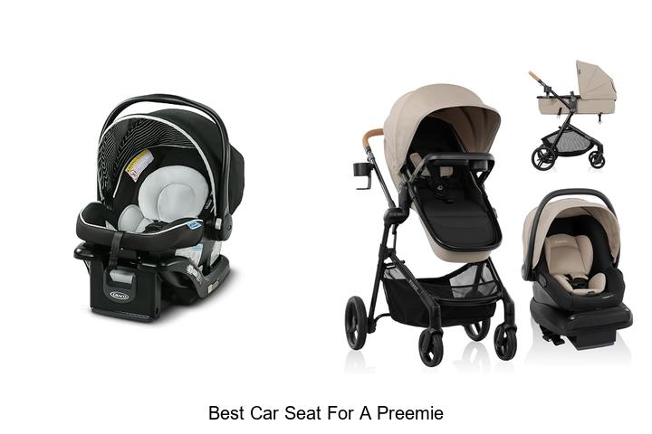 Top 12 Best Car Seat for a Preemie You Can’t Miss!