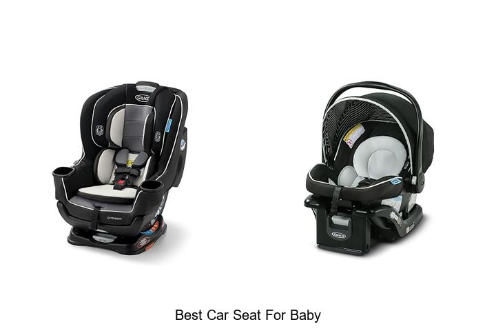 Top 12 Best Car Seat For Baby You Can’t Miss Today!