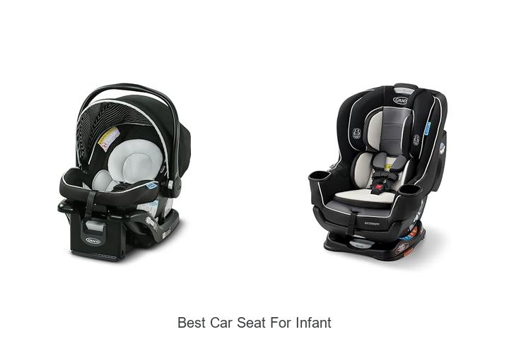 Top 12 Best Car Seat For Infant You Can’t Miss Today!