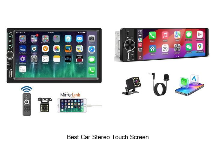 Top 12 Best Car Stereo Touch Screen That Will Blow Your Mind