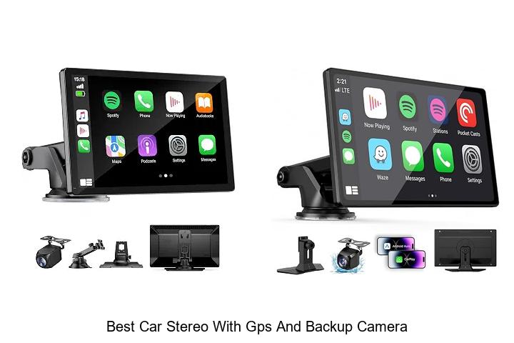 Top 12 Best Car Stereo With GPS And Backup Camera Revealed!