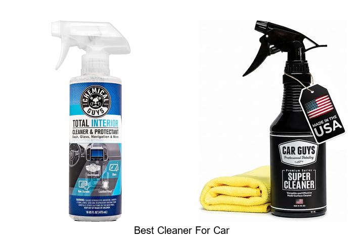 Top 12 Best Cleaner For Car That Will Blow Your Mind