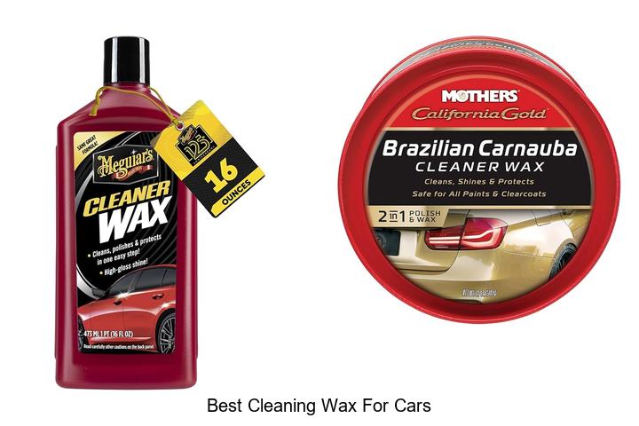 Top 12 Best Cleaning Wax for Cars That Will Shock You!