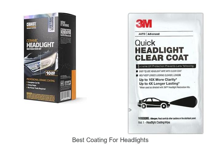 Top 12 Best Coating For Headlights That Will Blow Your Mind