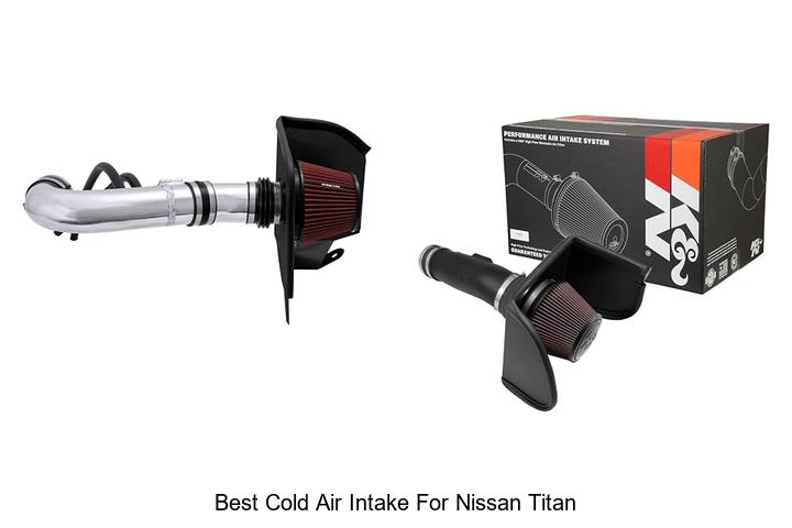 Top 12 Best Cold Air Intake for Nissan Titan You Need Now