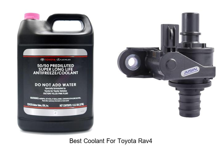 Top 12 Best Coolant For Toyota RAV4 You Need Now!
