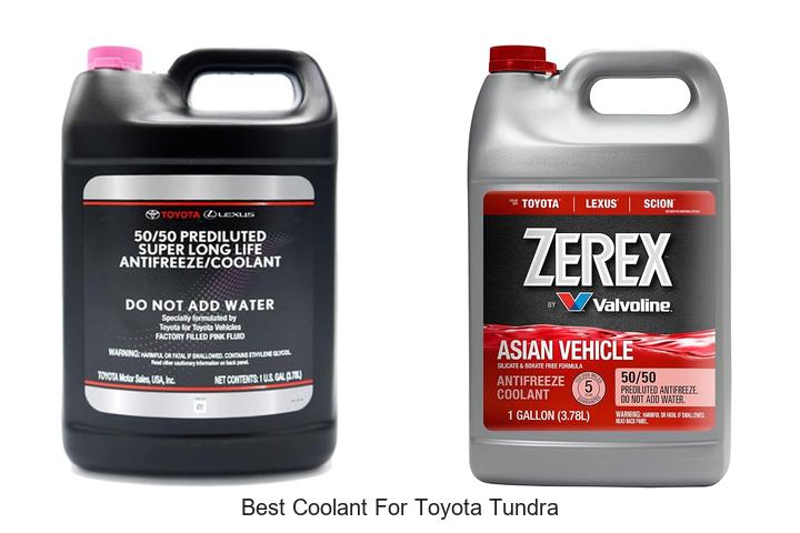 Top 12 Best Coolant for Toyota Tundra You Must Try Now