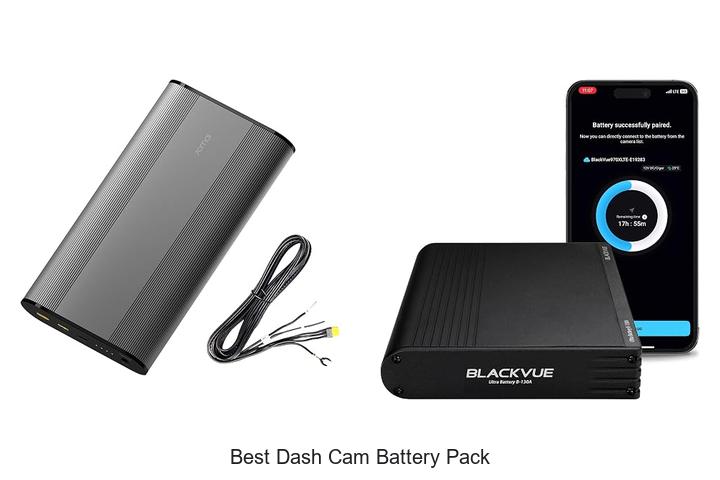 Top 12 Best Dash Cam Battery Pack That Will Blow Your Mind