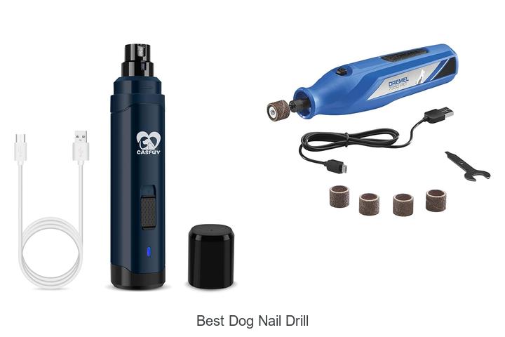 Top 12 Best Dog Nail Drill That Will Change Grooming!