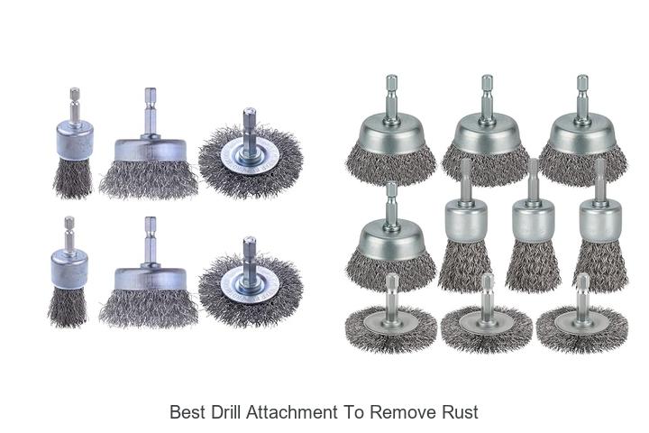 Top 12 Best Drill Attachment To Remove Rust Fast & Easy!