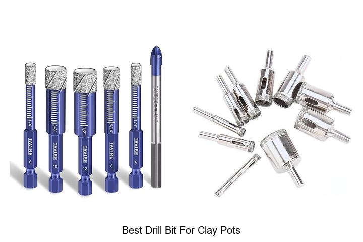 Top 12 Best Drill Bit For Clay Pots You Can’t Miss!