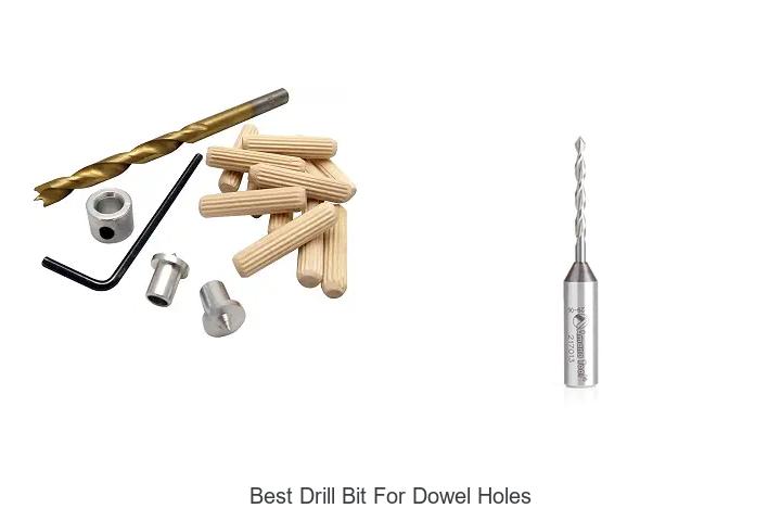 Top 12 Best Drill Bit For Dowel Holes You Must Try Now