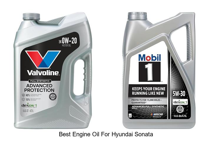 Top 12 Best Engine Oil for Hyundai Sonata You Must Try Now