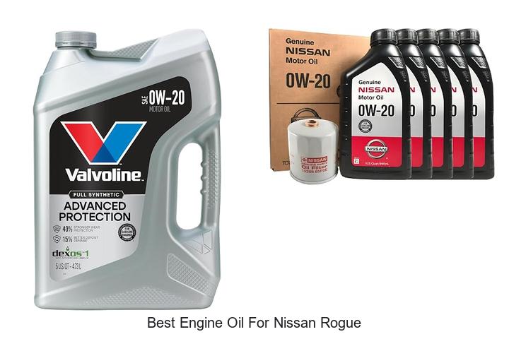 Top 12 Best Engine Oil for Nissan Rogue You Must Try Now