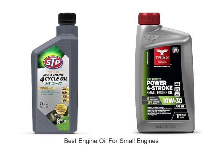 Top 12 Best Engine Oil for Small Engines That Last