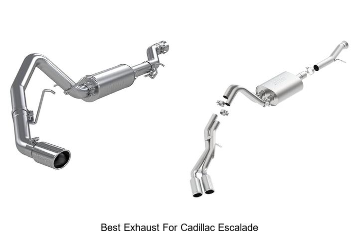 Top 12 Best Exhaust For Cadillac Escalade That Boost Power!
