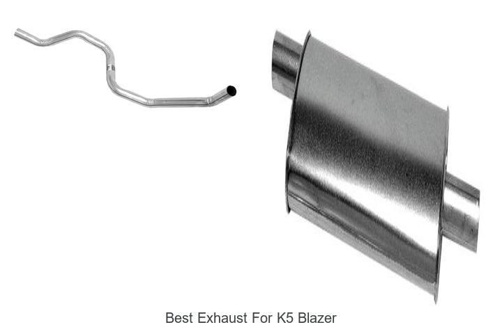 Top 12 Best Exhaust for K5 Blazer That Boost Power Now