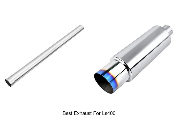 Top 12 Best Exhaust For LS400 That Will Boost Your Ride