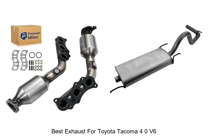 Top 12 Best Exhaust For Toyota Tacoma 4 0 V6 You Need Now!