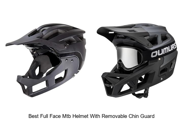 Top 12 Best Full Face MTB Helmet With Removable Chin Guard Revealed