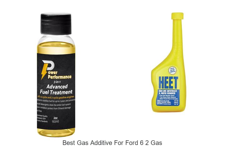 Top 12 Best Gas Additive For Ford 6 2 Gas That Works!