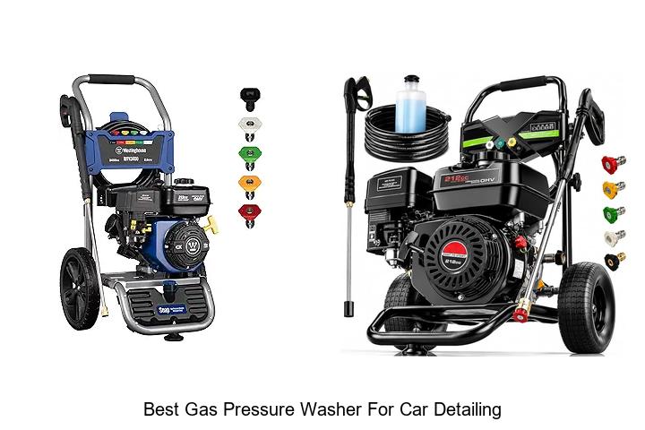 Top 12 Best Gas Pressure Washer For Car Detailing Revealed!