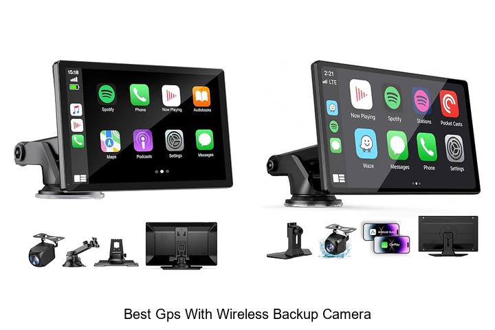 Top 12 Best GPS With Wireless Backup Camera You Must See