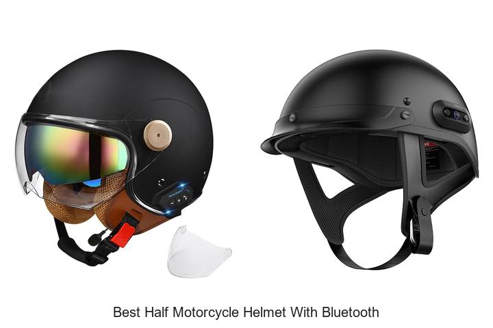 Top 12 Best Half Motorcycle Helmet With Bluetooth You Need