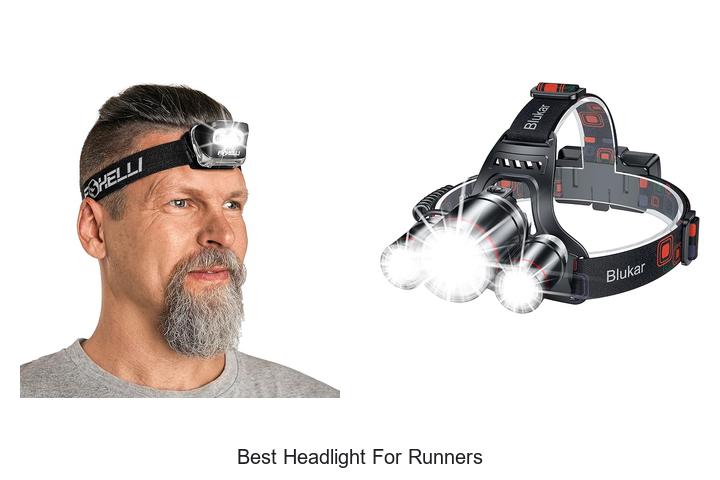 Top 12 Best Headlight For Runners That Will Blow Your Mind