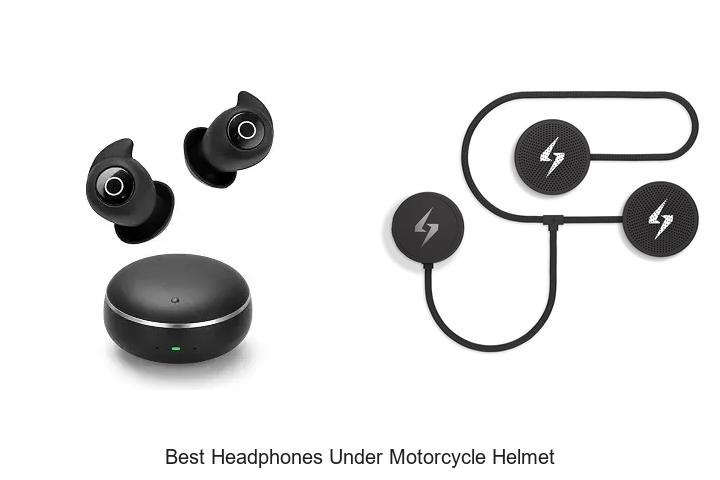 Top 12 Best Headphones Under Motorcycle Helmet You Need Now
