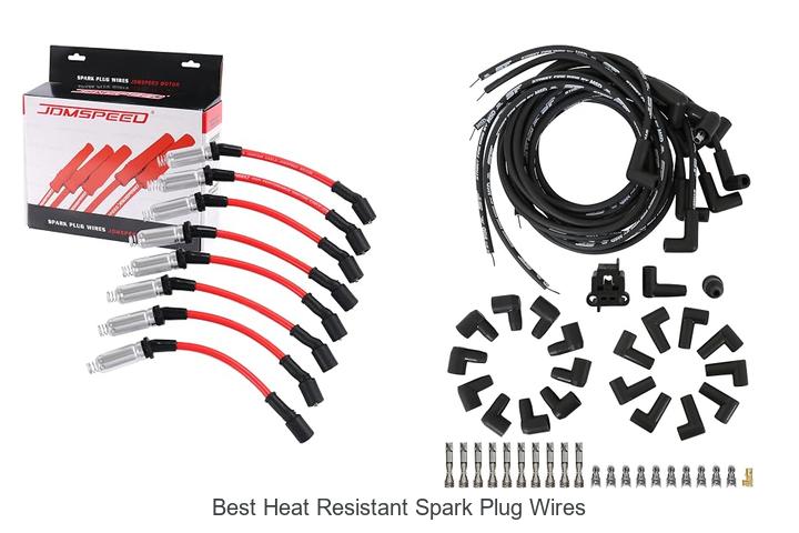 Top 12 Best Heat Resistant Spark Plug Wires You Need Now