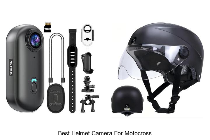 Top 12 Best Helmet Camera For Motocross You Can’t Miss!
